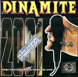 DINAMITE 2001